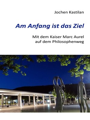 cover image of Am Anfang ist das Ziel